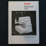 Handbuch Pfaff hobbylock 774